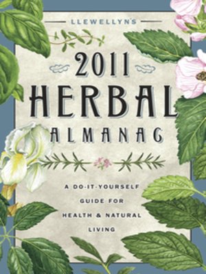 cover image of Llewellyn's 2011 Herbal Almanac